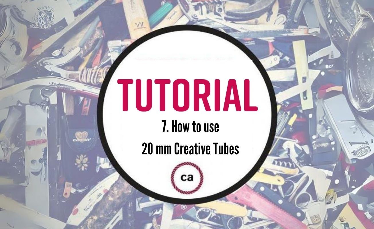 Tutorial #7 - Wie installiere ich die Creative-Tubes mit 20mm?